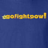 Go. Fight. Pow! - Logo Youth T-Shirt