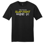 Tim Sylvia - Slap Fight Maine-iac T-Shirt