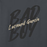 Leonard Garcia - Bad Boy Hoodie