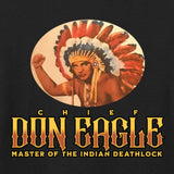 Chief Don Eagle - Indian Deathlock Youth T-Shirt