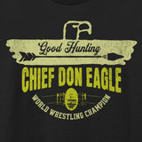 Chief Don Eagle - World Champion Hoodie